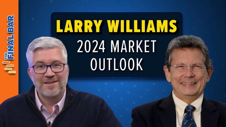 Larry Williams’ 2024 Market Outlook
